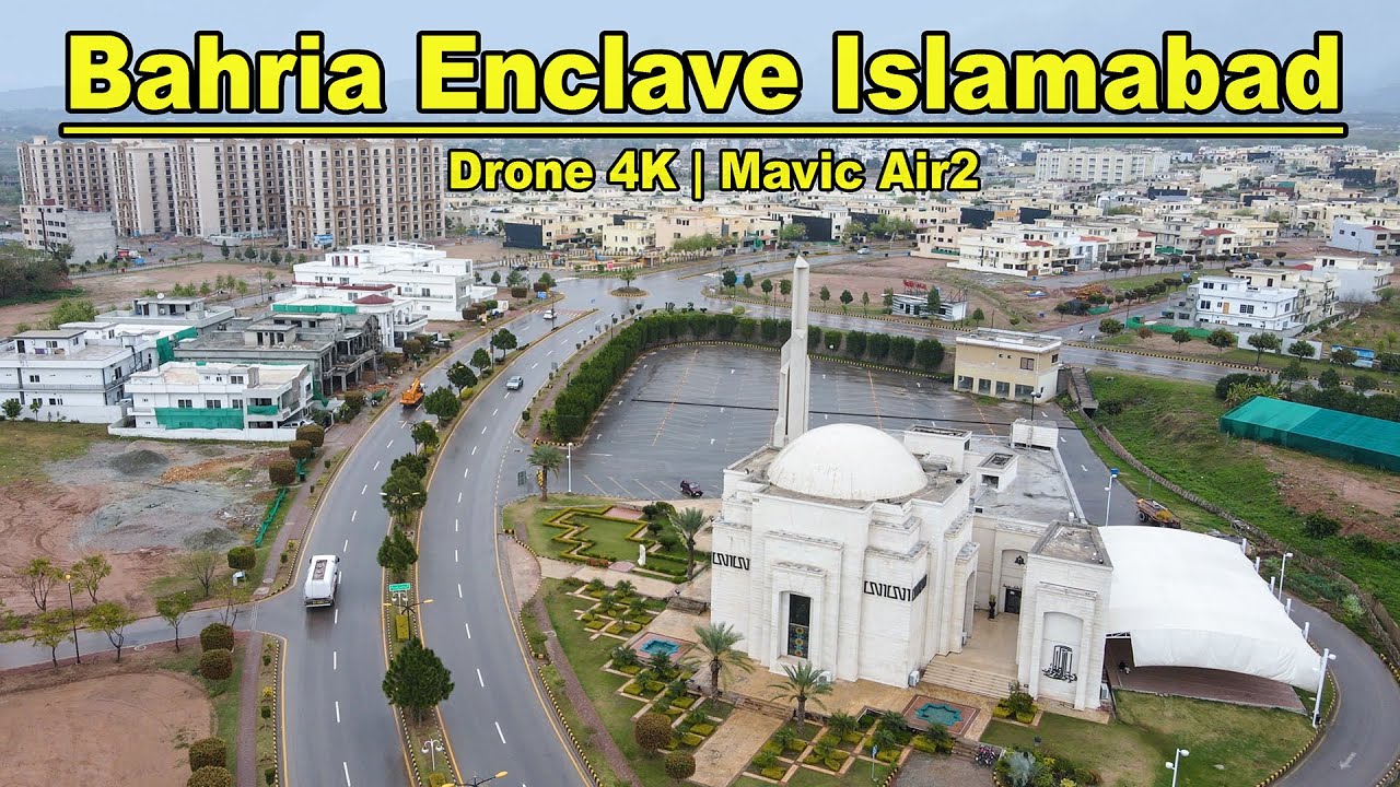 Bahria Enclave Islamabad | Bahria Town | Mavic Air2 | Ahsan Arain