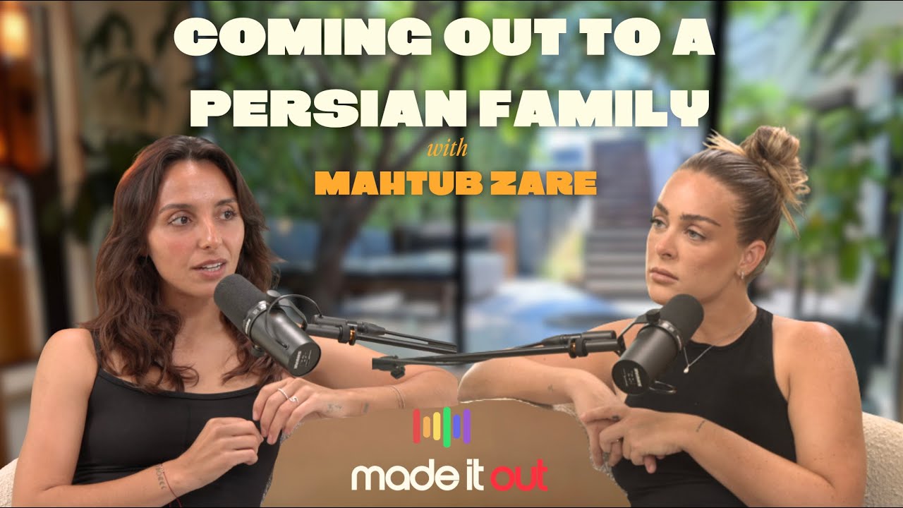 Coming Out to a Persian Family (with Mahtub Zare)