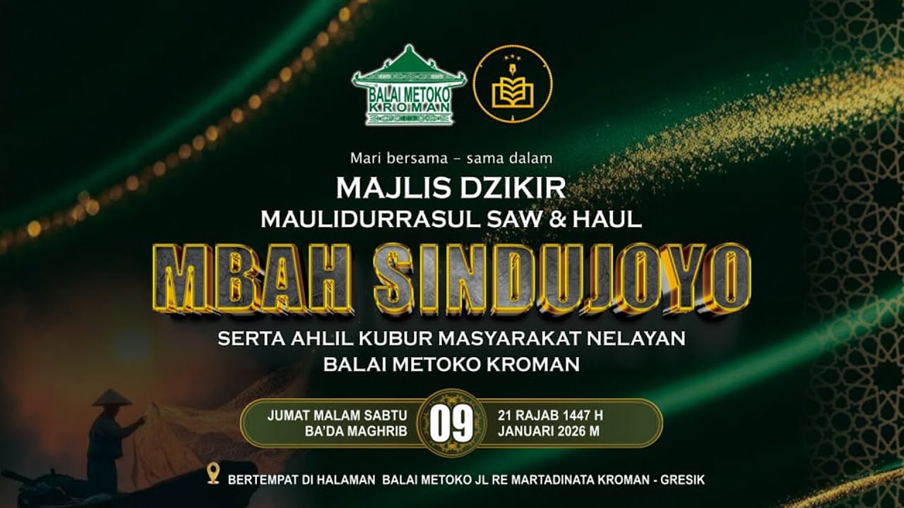 🔴LIVE STREAMING MAJLIS DZIKIR MAULIDURRASUL SAW & HAUL MBAH SINDUJOYO - KROMAN - GRESIK 2026.