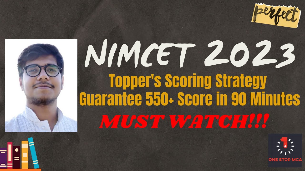 NIMCET 2023 | 550+ Score Guarantee in 90 Mins | Best Time Management in paper | Must Watch !!!🎉💯🔥