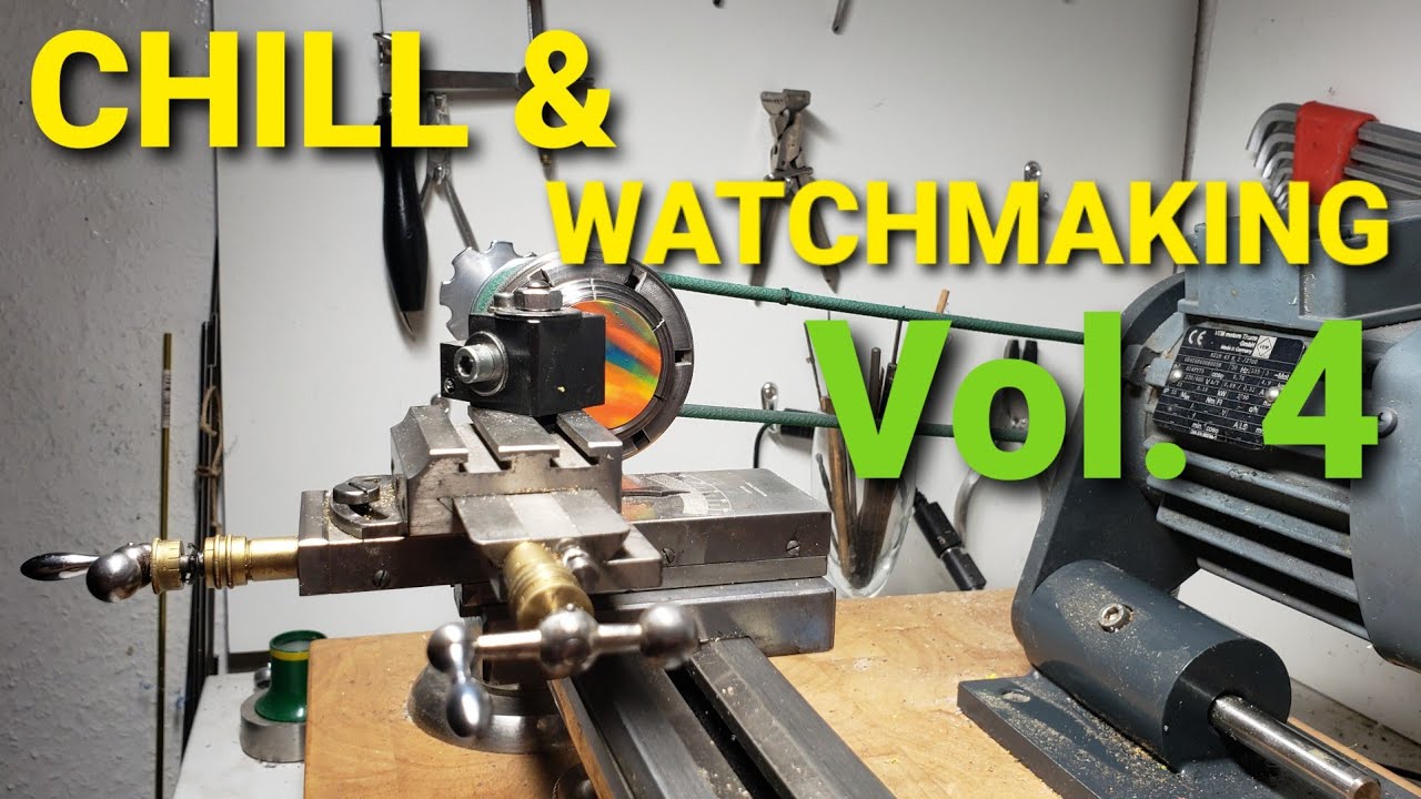 CHILL & WATCHMAKING Vol. 4 - Uhrmacher - Drehen und Entspannen - watchmaker lathe - Cornelia Malecki