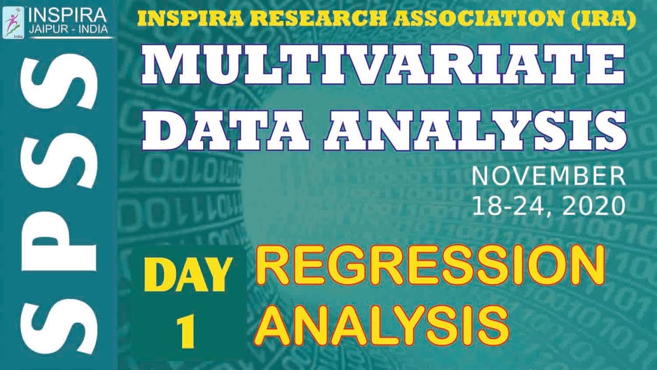 MULTIVARIATE DATA ANALYSIS USING SPSS II REGRESSION ANALYSIS