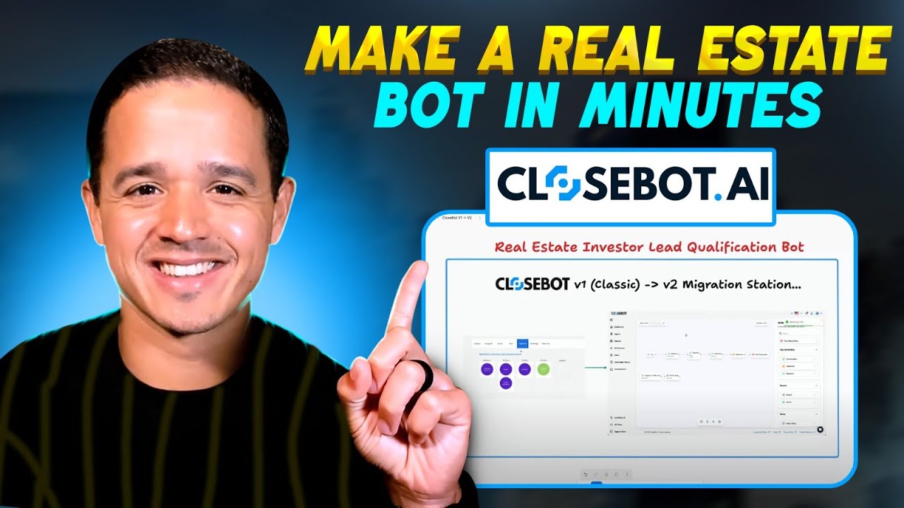How To Make a Real Estate Bot in Minutes! (CloseBot V2 Transition)