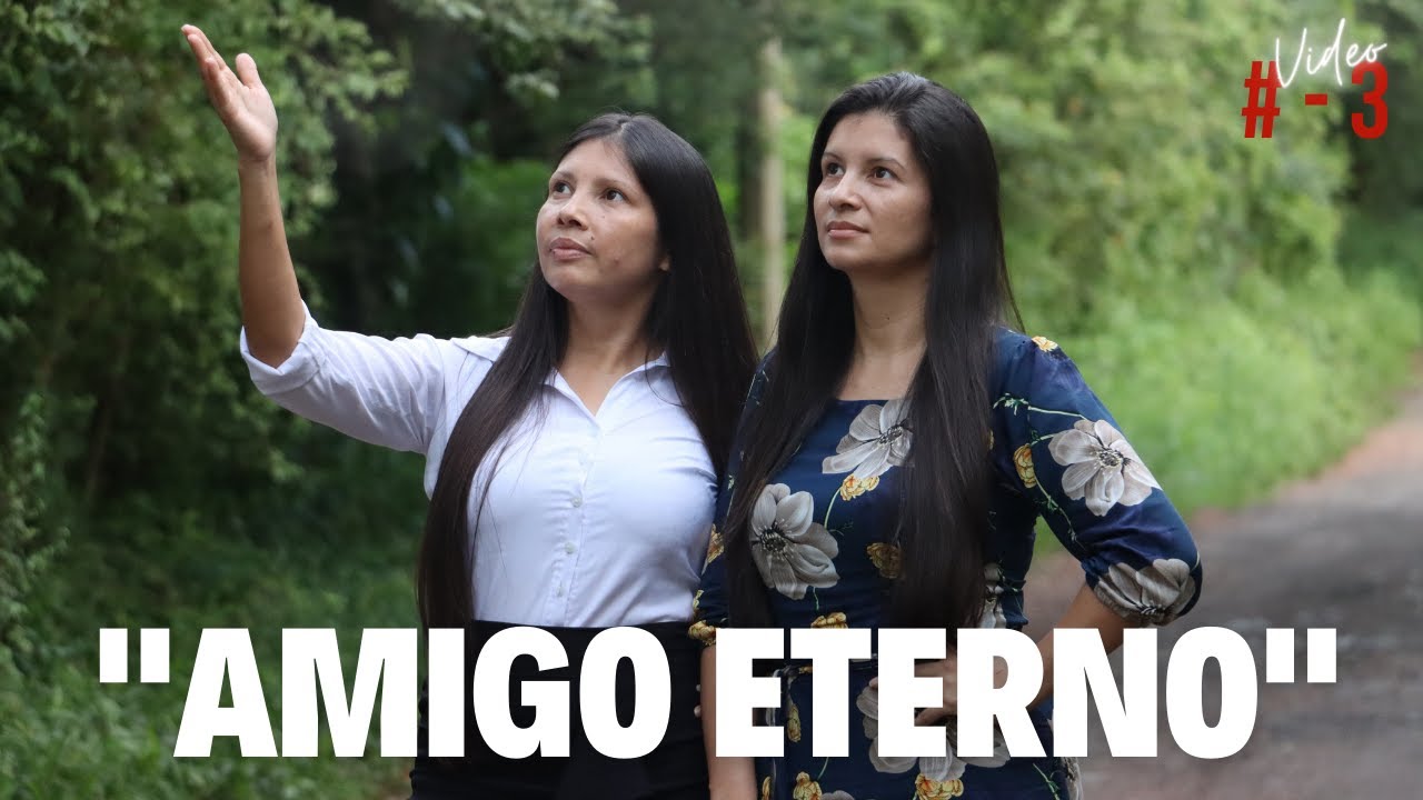 AMIGO ETERNO  Las hermanas Peñaranda @DuberEstudios