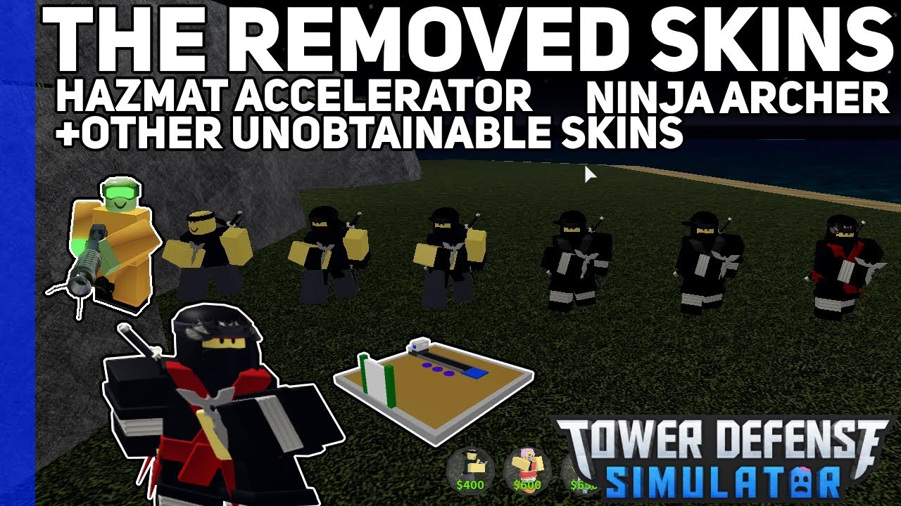 The Removed & Unobtainable Skins|Tower Defense Simulator