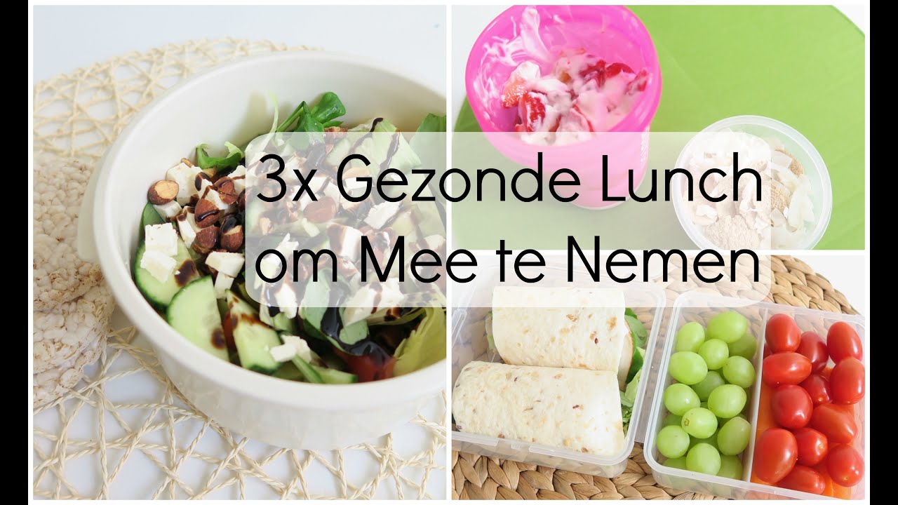 3x Gezonde Lunch: Meenemen naar School of Werk