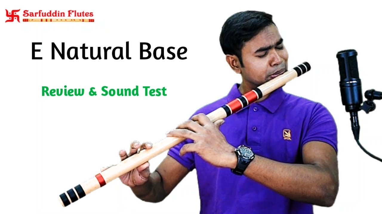 Sarfuddin Flutes -  E Natural Base 30 Inches Bamboo Flute , Review & Sound Test.