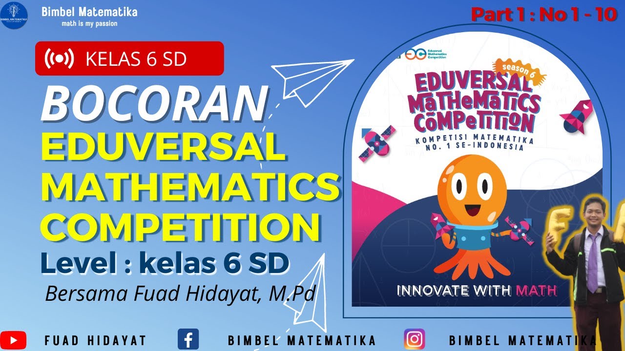 Pembahasan Eduversal Mathematics Competition Kelas 5 & 6 SD Babak Penyisihan Tahun 2023 #emc2024