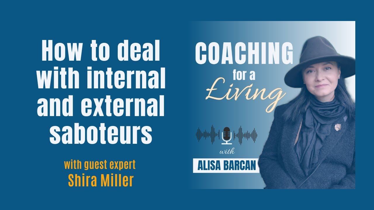 How to Deal with Imposter Syndrome and External Saboteurs. Interview with Shira Miller