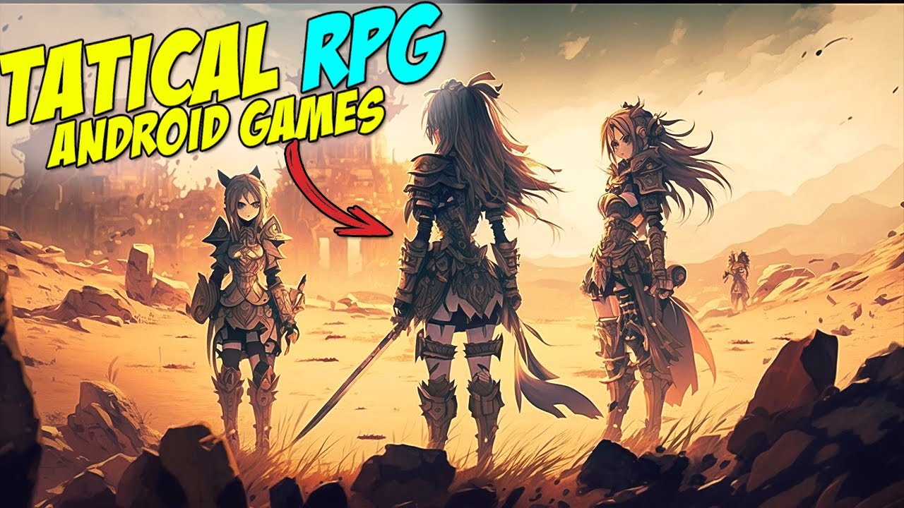 TOP 10 MELHORES JOGOS DE RPG T&Aacute;TICO PARA ANDROID !!