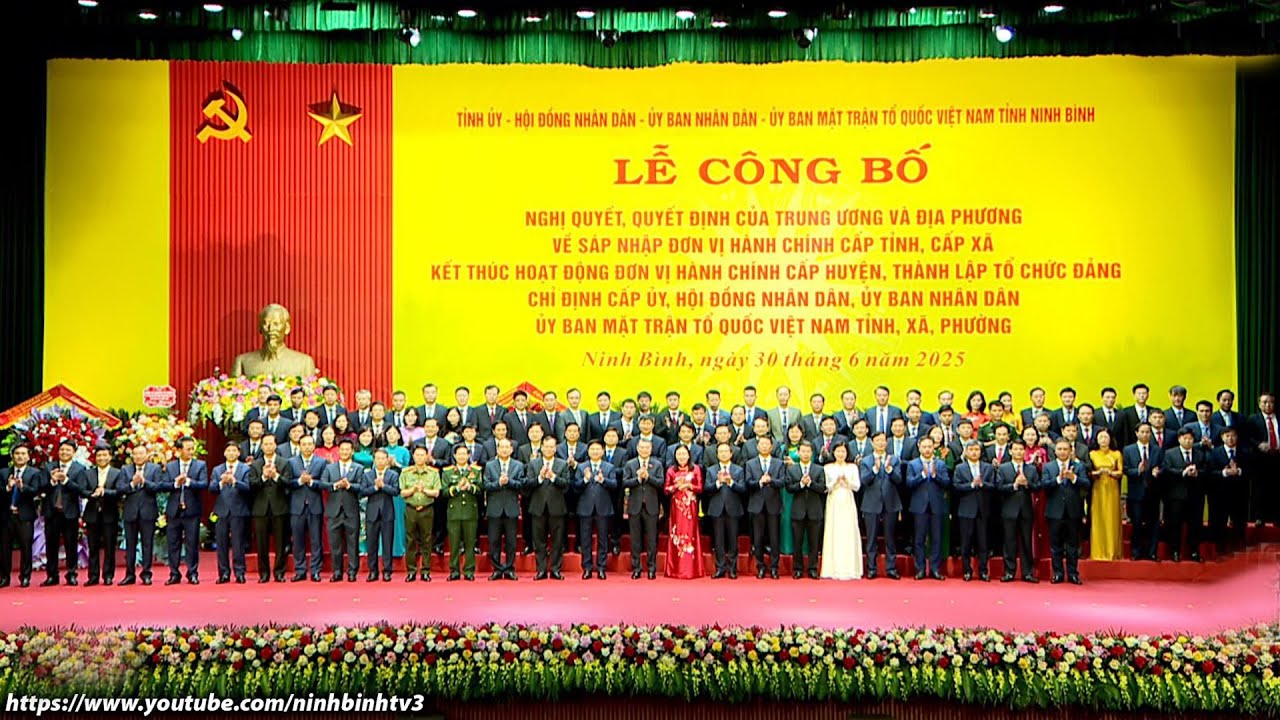 🔴 LỄ CÔNG BỐ NGHỊ QUYẾT, QUYẾT ĐỊNH CỦA TRUNG ƯƠNG VÀ ĐỊA PHƯƠNG VỀ SÁP NHẬP ĐVHC CẤP TỈNH, CẤP XÃ