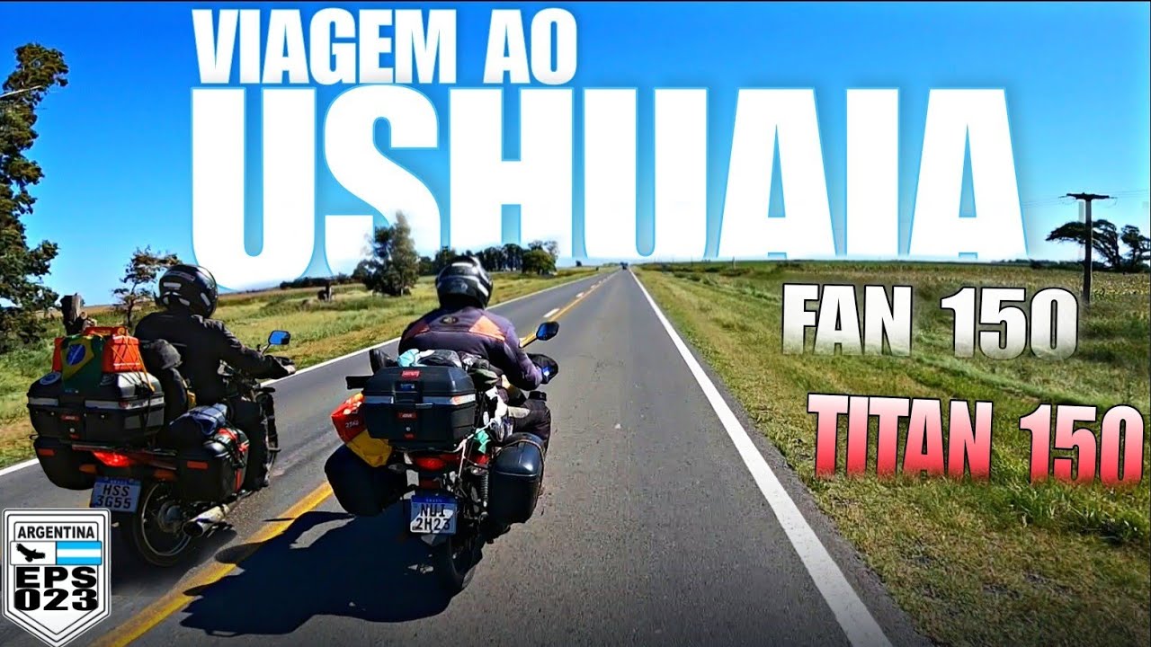 Ep_23 Viagem de Moto ao USHUAIA Com a TITAN e Fan 150 no Inverno ❄️ Viagem de MOTO Para ARGENTINA