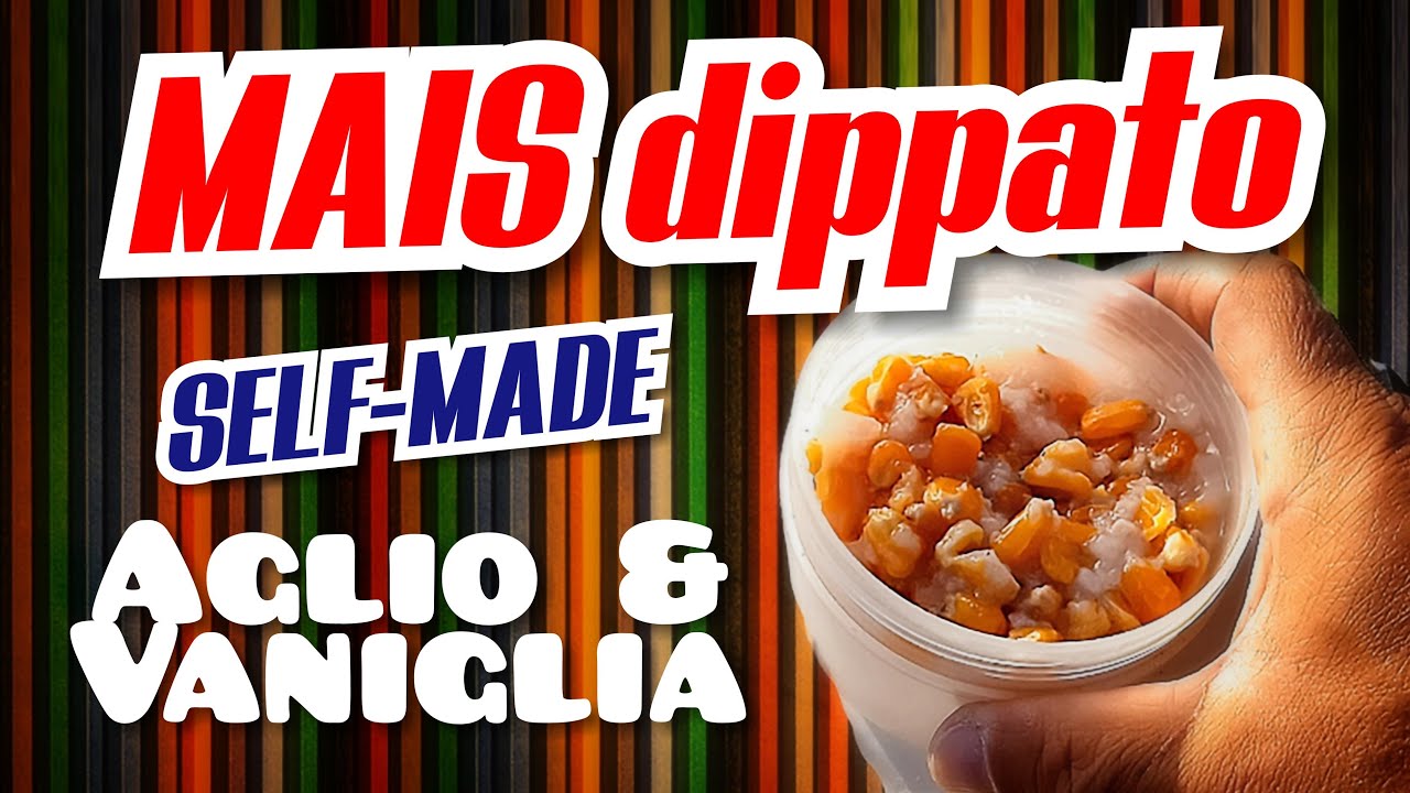 MAIS CARPFISHING AGLIO VANIGLIA Self-Made | Fai da te Pesca 2023 | CER e Santerno