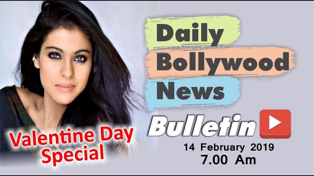Latest Hindi Entertainment News From Bollywood | kajol | 14 February 2019 | 07:00 AM