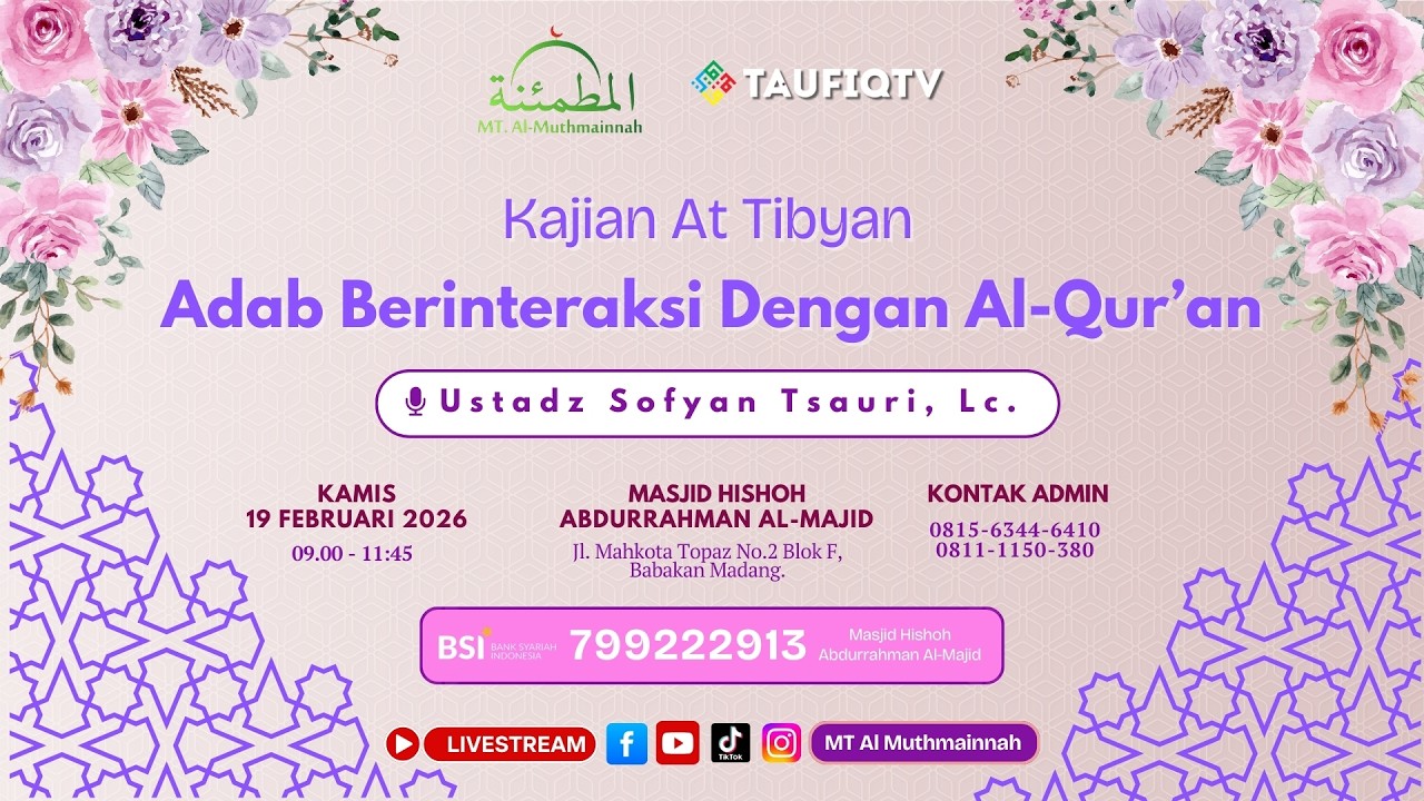 🔴LIVE  Adab Berinteraksi Dengan Al-Qur'an