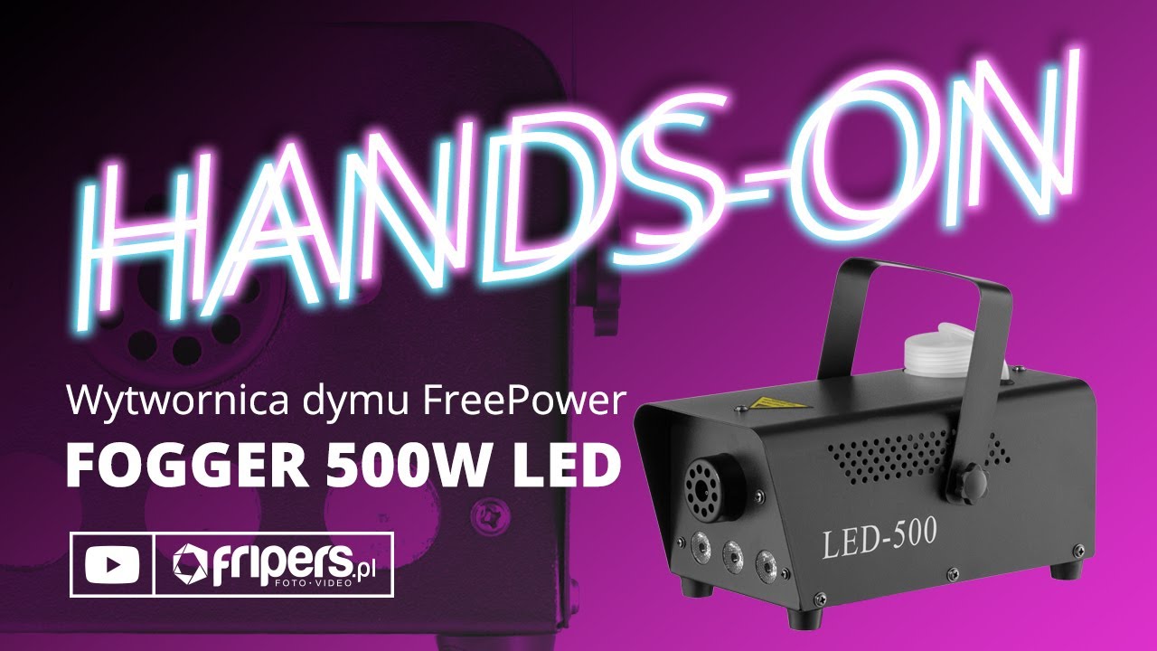 HANDS-ON Wytwornica dymu FreePower Fogger 500W LED