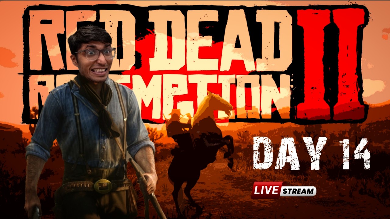 DAY 14 - RED DEAD REDEMPTION 2 - ACHAACHAN IS LIVE