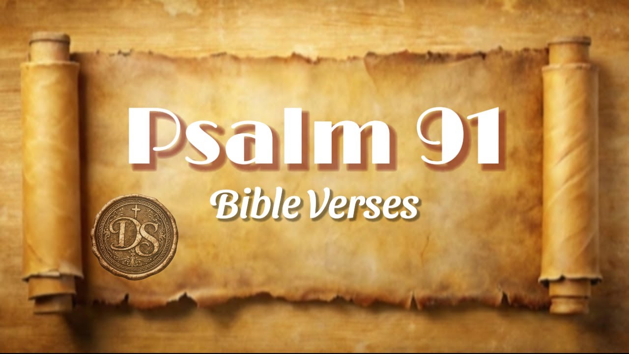 Psalm 91:1-16 | Bible Verses