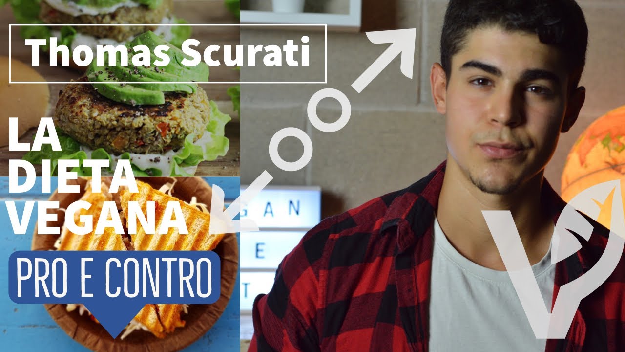 DIETA VEGAN | PRO E CONTRO - I pi&ugrave; importanti per la tua salute