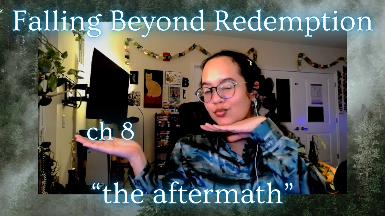 The Aftermath... (Falling Beyond Redemption Chapter 8)