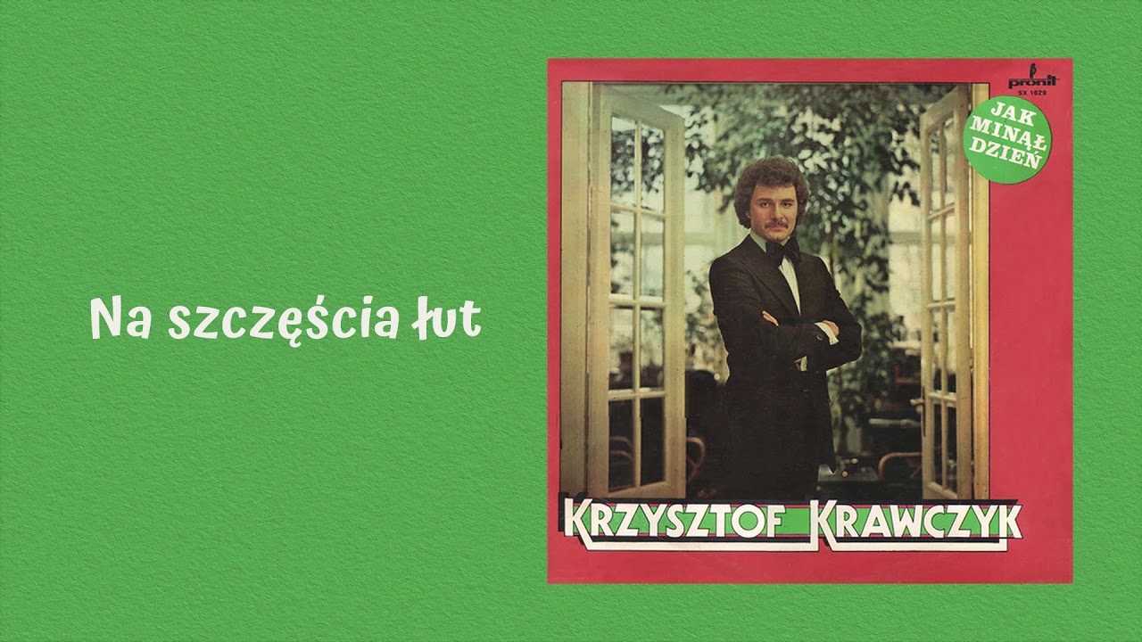 Krzysztof Krawczyk - Na szczęścia łut [Official Audio]