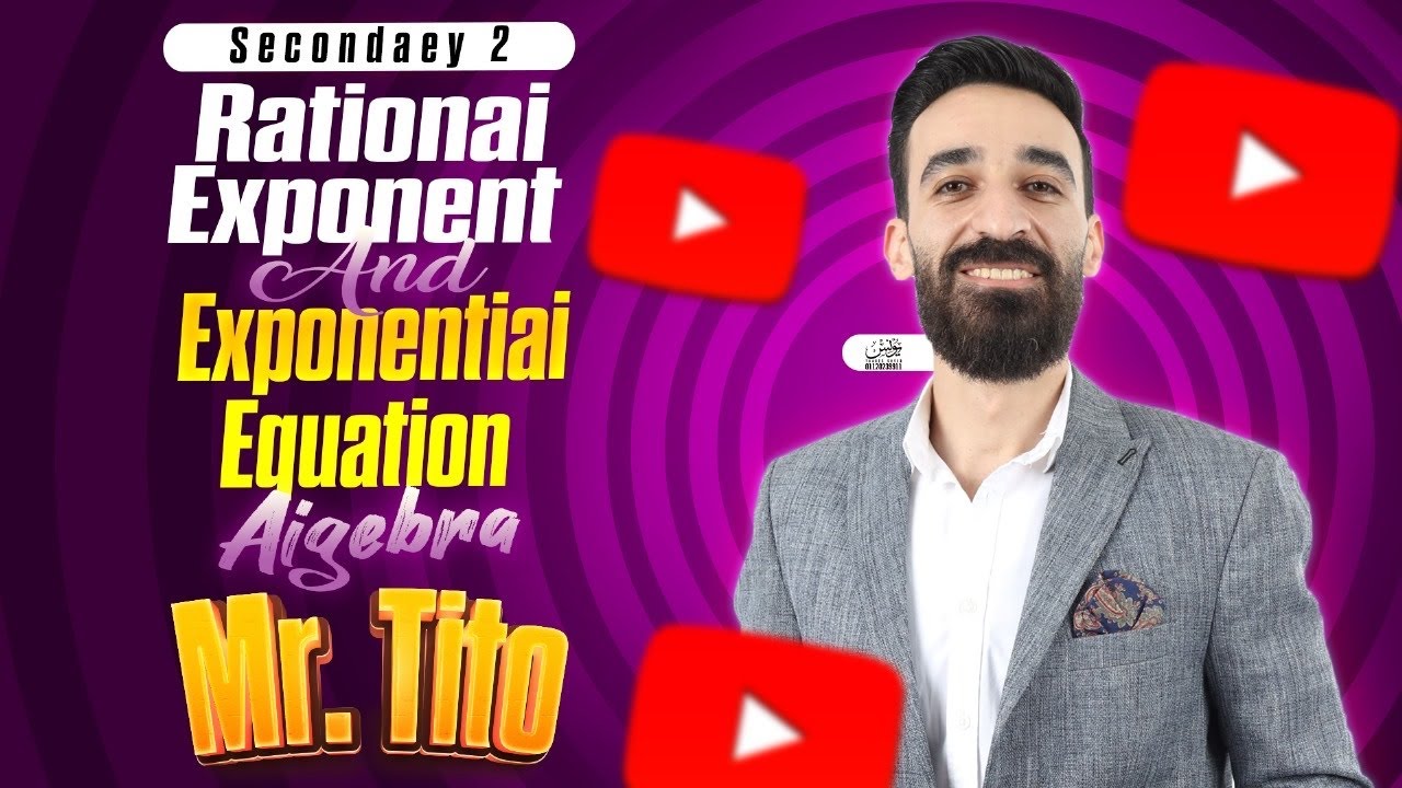 Rational exponent and exponential equation  | algebra | senior 2 | Mr Tito