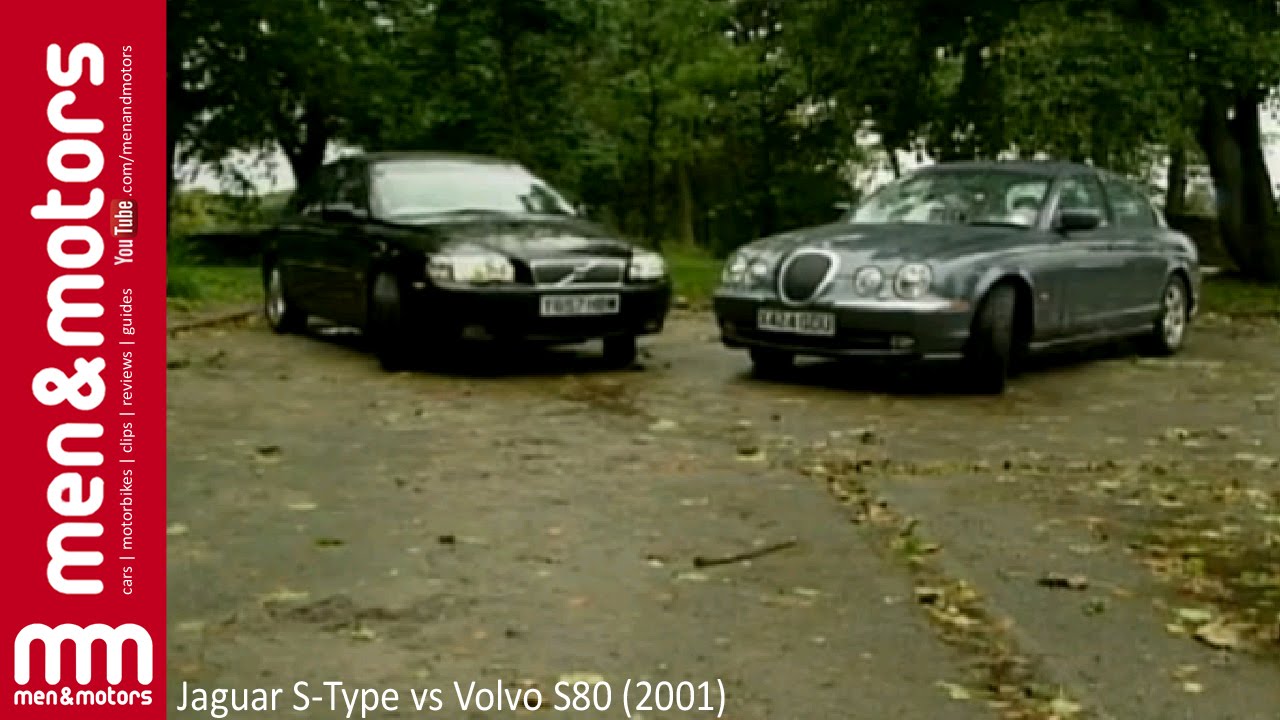 Jaguar S-Type vs Volvo S80 (2001)