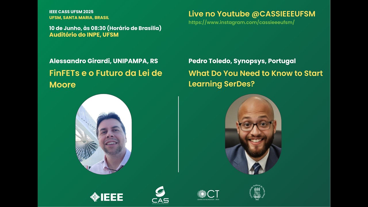 1º CASSfé - Café com Microeletrônica / Palestras com Prof. Alessandro Girardi e Eng. Pedro Toledo.