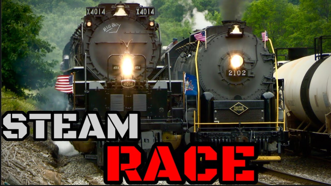 STEAM RACE: Big Boy 4014 vs Reading 2102!