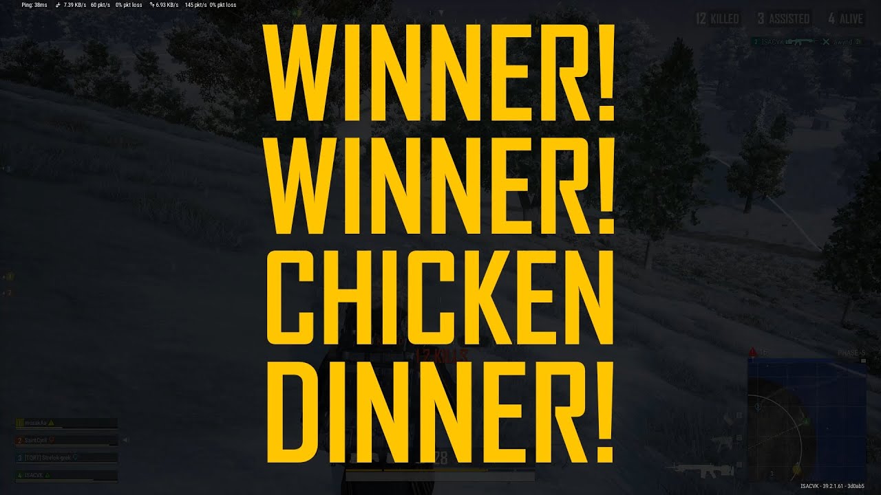 THE CHICKEN DINNER !!!