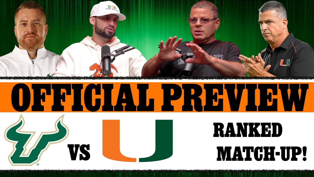 EP 64: USF vs MIAMI : OFFICIAL PREVIEW : RANKED MATCH-UP