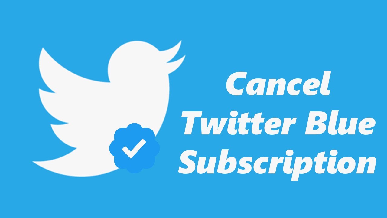 How To Cancel Twitter Blue Subscription On Android