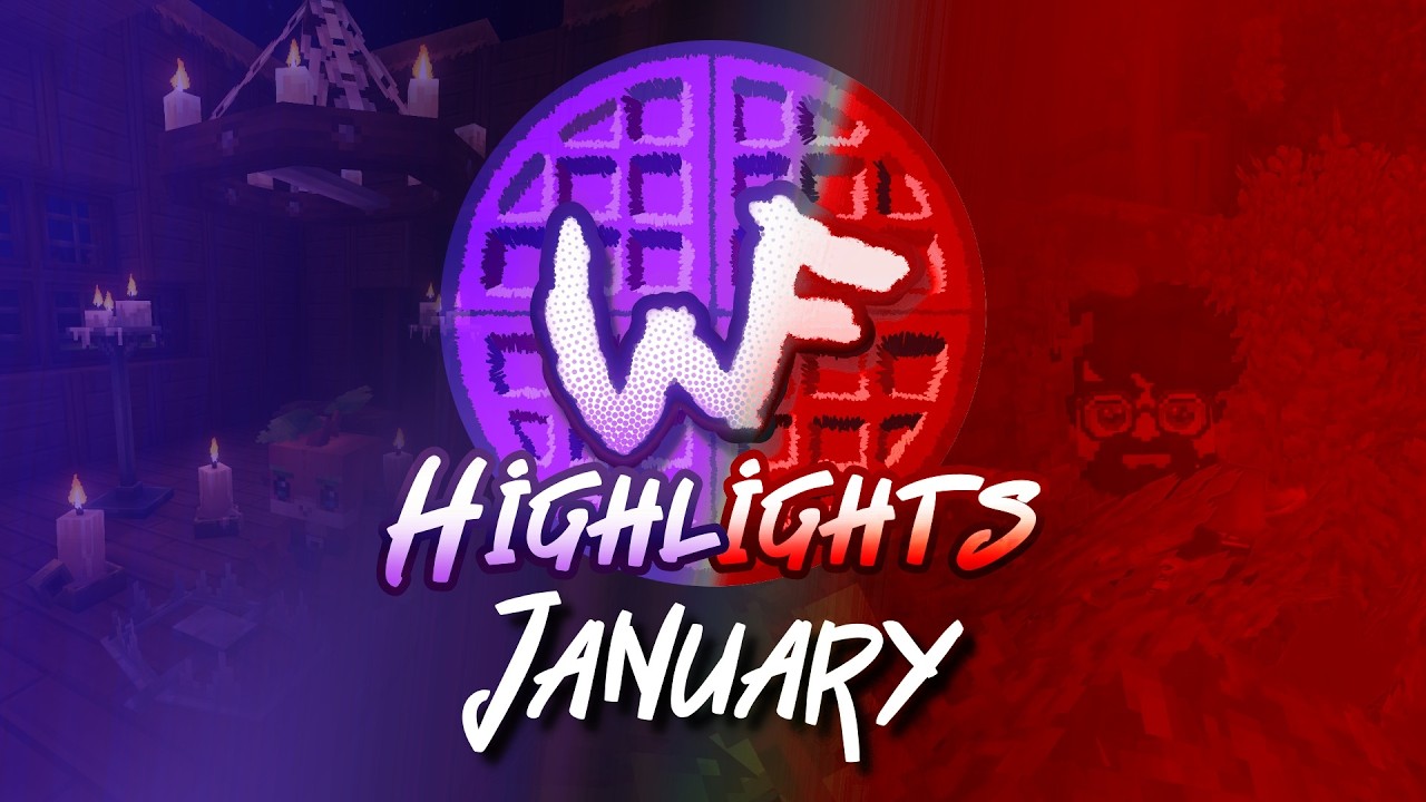 Waffle Fish Highlights 2026 - January