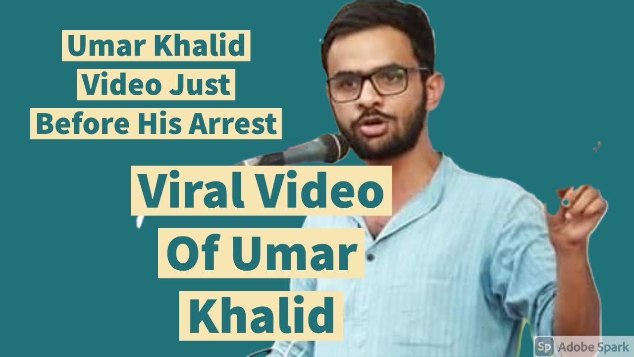 umar khalid message to all just before arrest : umar khalid video before arrest
