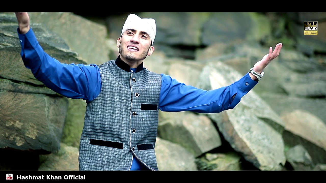 Tu Kuja Man Kuja By Hashmat Khan Naqshabandi | Rabi Ul Awal | New Naat 2018 | OFFICIAL VIDEO