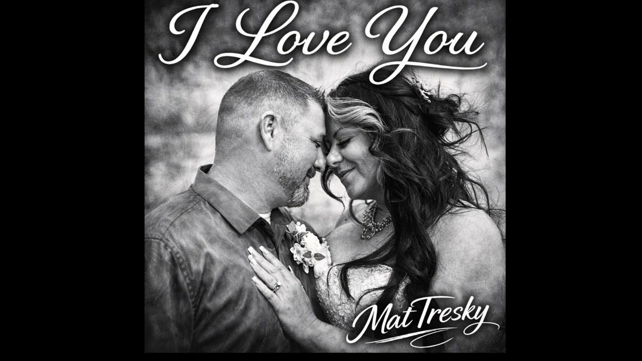 I Love You