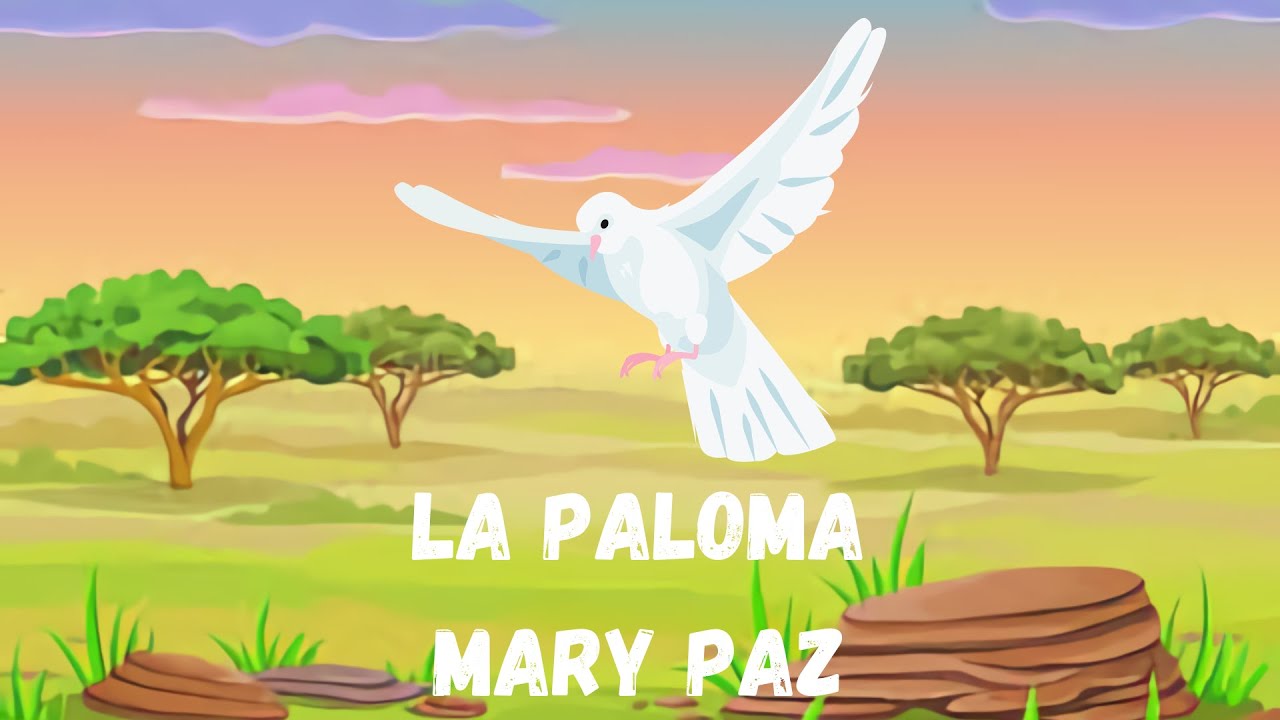 La Paloma Mary Paz