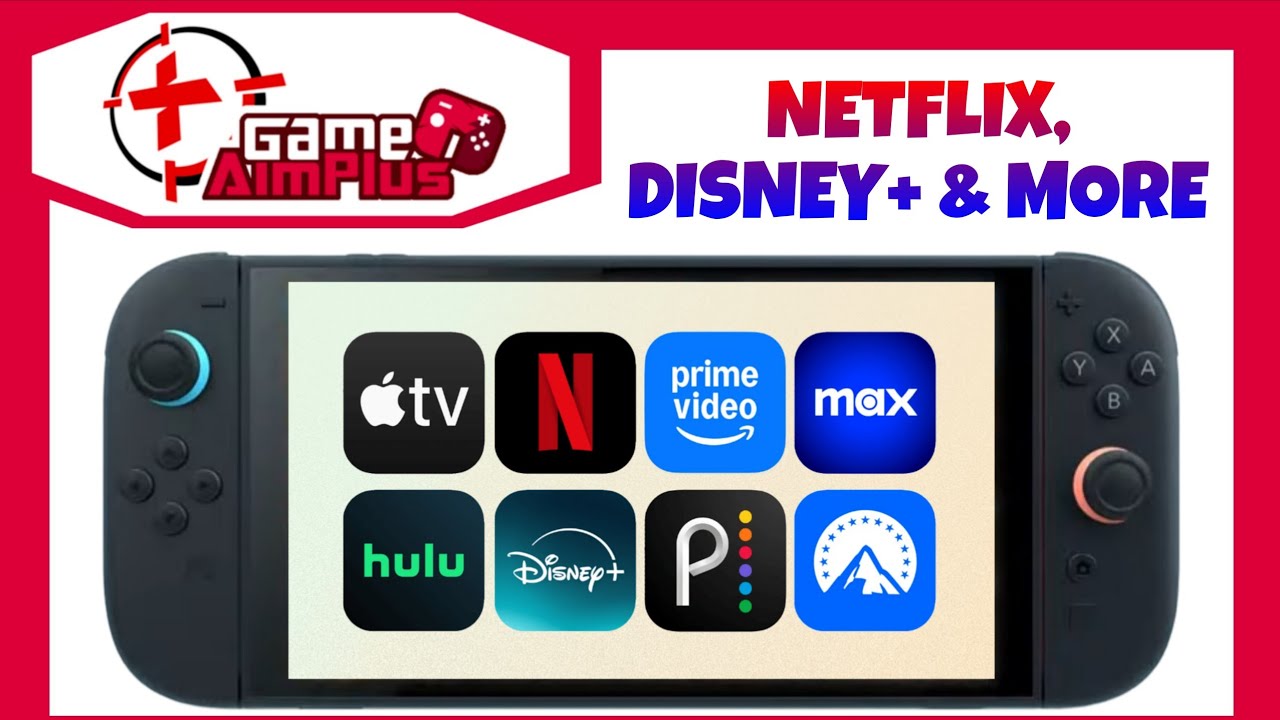 Netflix, Disney+, HBO Max & MORE Streaming Services On Nintendo Switch 2...