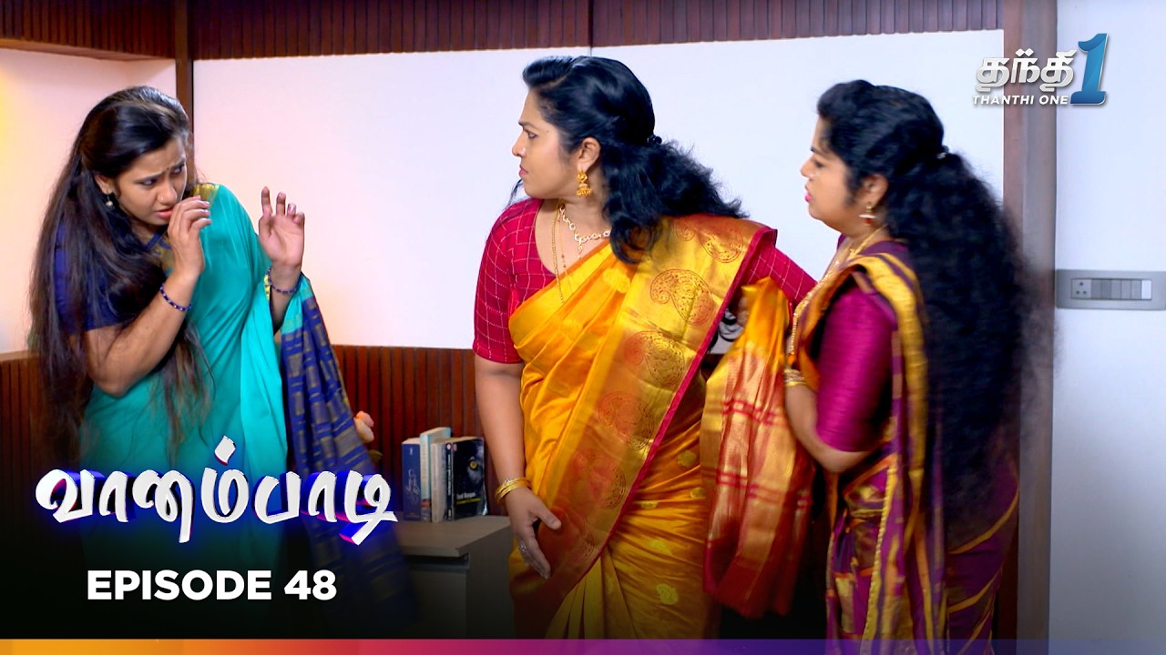 Vaanampadii | Episode 48 | வானம்பாடி | Thanthi One | 3rd Mar 2026 | Tamil Drama Tv Serial