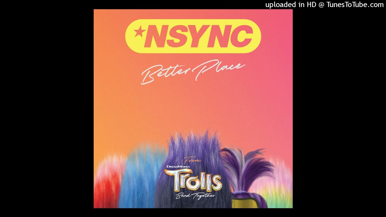 NSYNC / Justin Timberlake - Better Place (Pitched)