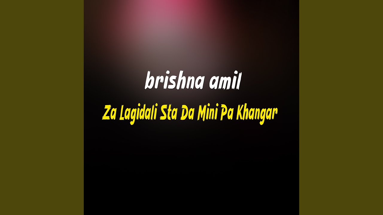 Za Lagidali Sta Da Mini Pa Khangar