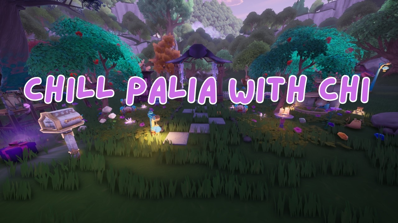 chill palia night!✨