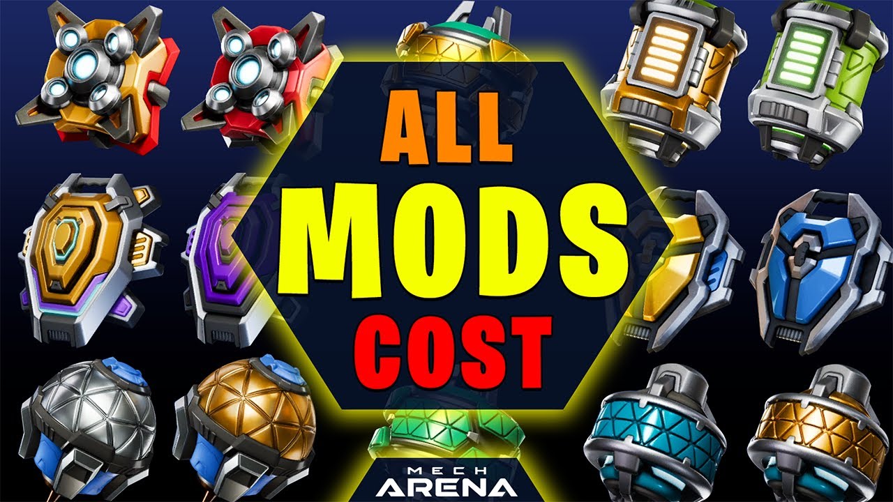 ALL MODS UNLOCKING & UPGRADING COST 🔥 | Mech Arena