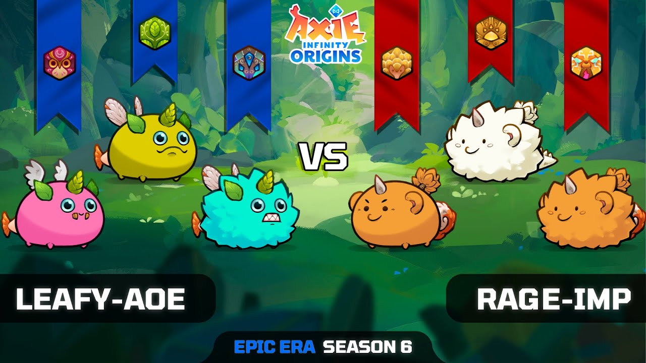 LEAFY-AOE vs RAGE-IMP | Keithy vs Ralo | TOP 50 | SEASON 6 | AXIE ORIGINS
