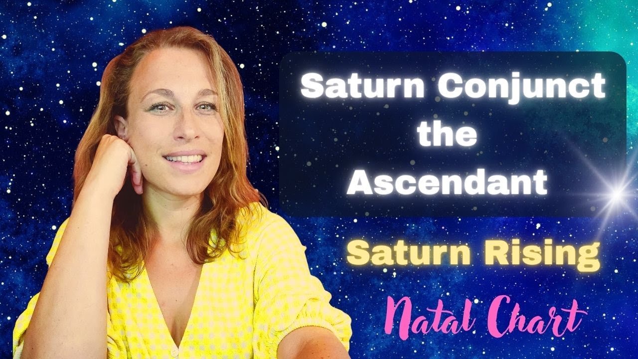 Saturn Conjunct the Ascendant Natal Chart | Saturn Rising | Astrology