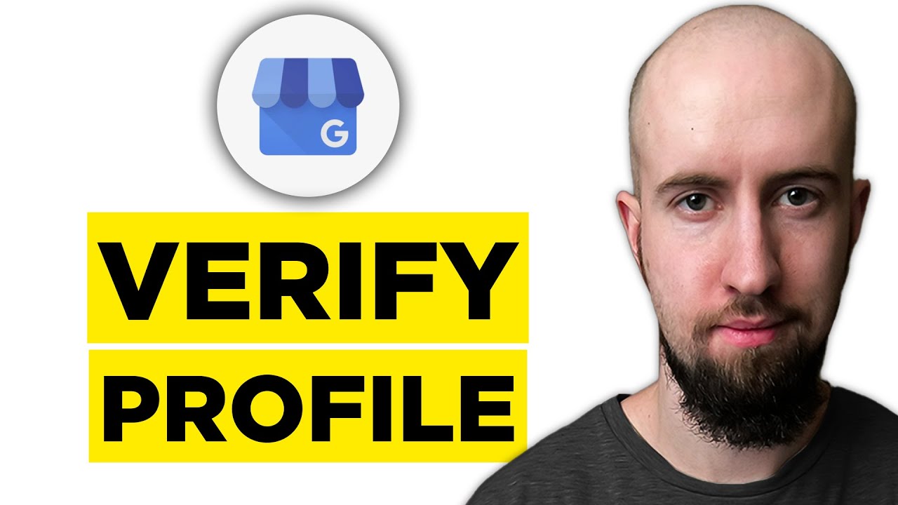 How To Verify Google Business Profile (2026) - Step by Step