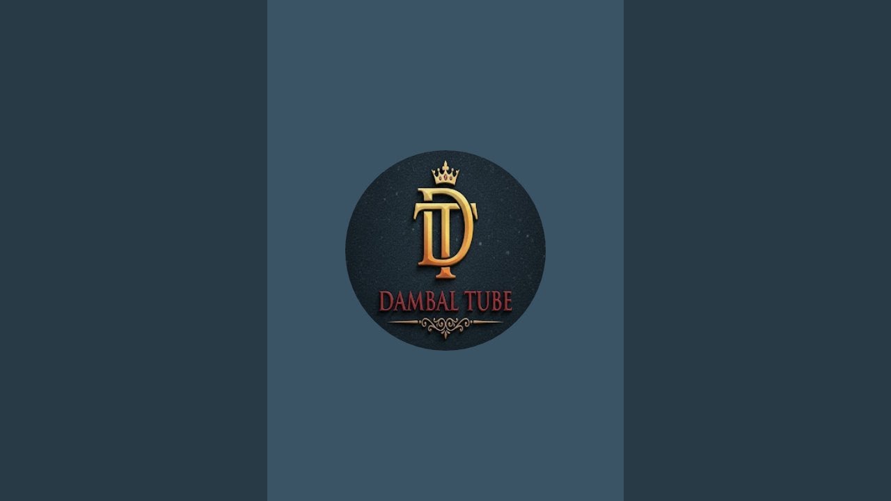 DAMBAL TUBE is live