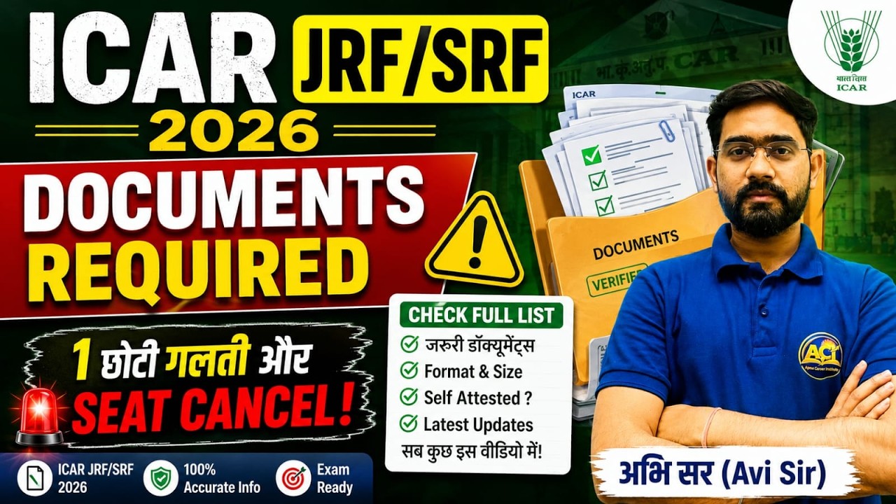 ICAR AIEEA PG & PhD Admission 2026 | Important Documents List for Counselling