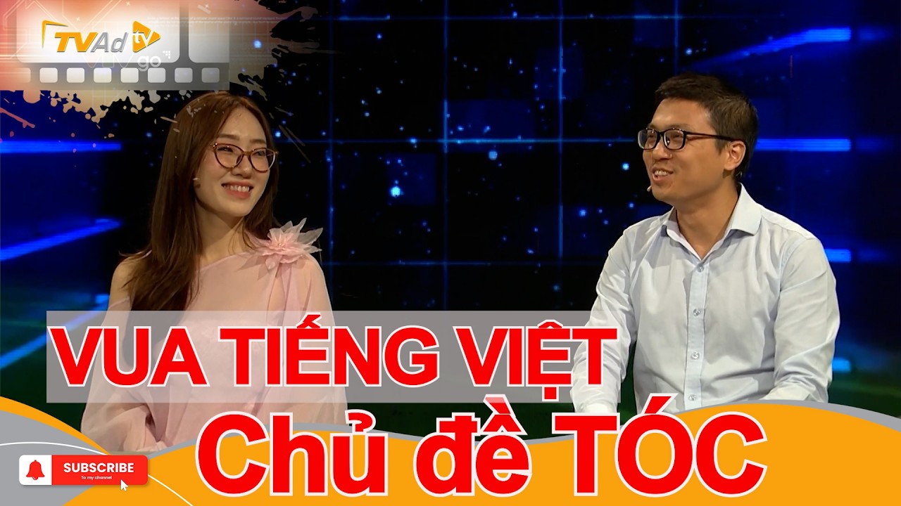 VUA TIẾNG VIỆT | Chủ đề T&Oacute;C