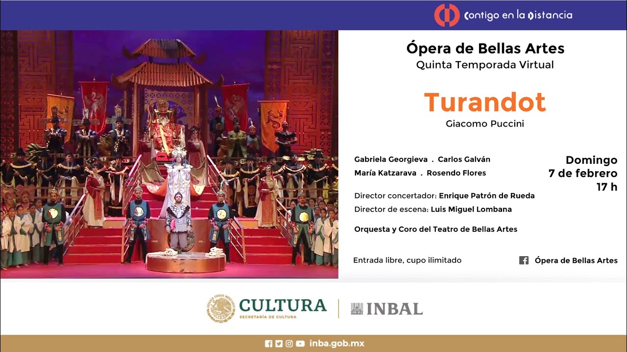 Turandot, de Giacomo Puccini / Compañía Nacional de Ópera / INBAL / México
